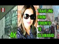Traveling from Toronto to Islamabad