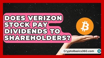 Does Verizon Stock Pay Dividends to Shareholders? | Stock and Options Playbook