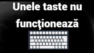 Unele Taste Nu Funcționează Pe Laptop? Iată Soluția Rapidă