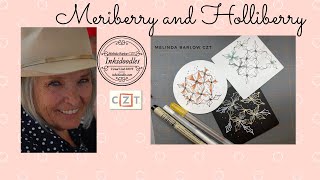 Mariberry and Holliberry Tangle Art Lesson