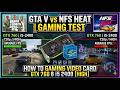 what gaming card 2016 GTX760 2GB gta 5 vs need for speed heat