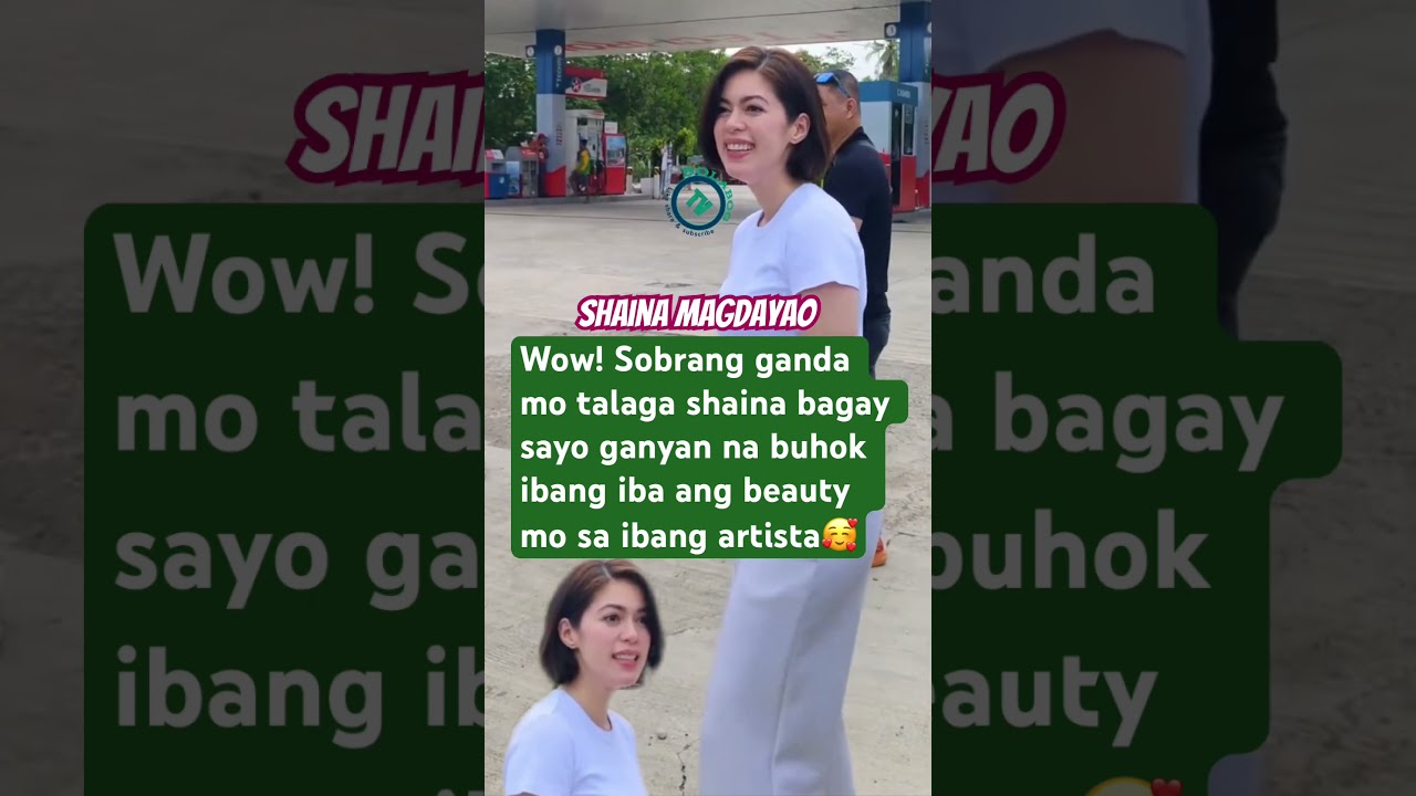 SHAINA MAGDAYAO DI PAPAHULI SA KAGANDAHAN SA IBANG ARTISTA #shainamagdayao