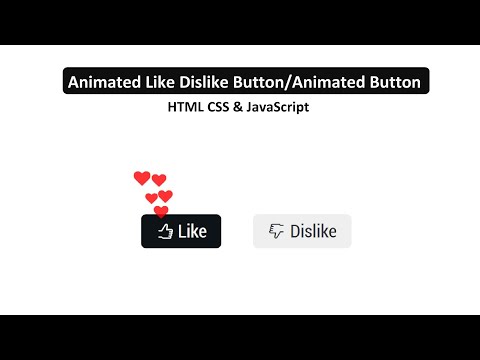 Animated Like Dislike Button in HTML CSS & JavaScript | Animated Buttons in CSS | RuncodeNow