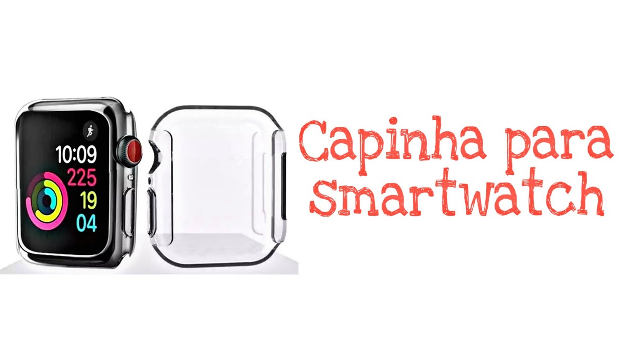 capinha para smartwatch