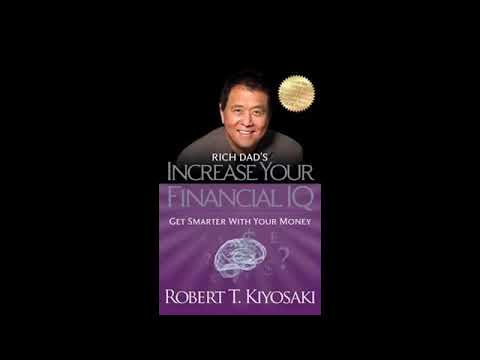 Increase your financial IQ Robert Kiyosaki