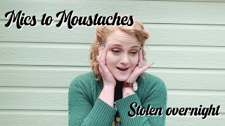 From Mics to moustaches - GO FUND ME