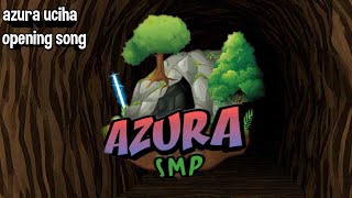 opening Azura uciha , Song : Bintang tanpa akhir