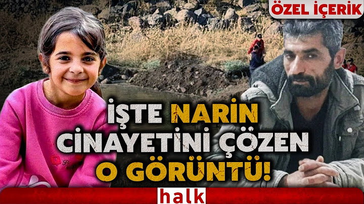 Narin Güran cinayeti aydınlanıyor: 19 saniyelik kritik görüntü de dava dosyasına girdi!