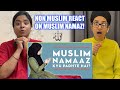 Indian reacts to why muslims pray 5 times a day what is namaz 