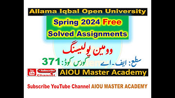 AIOU Code 371 Solved Assignment 1.2.3.4 of SPRING 2024 || Subject WOMEN POLICE