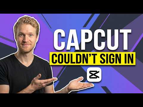 How To Fix CapCut Couldn’t Sign In (Easy Troubleshooting Guide)