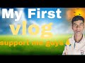 My First Vlog ✅🙏