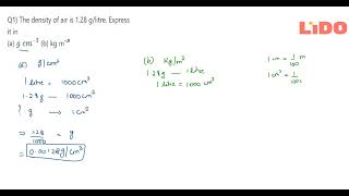 Q1 The Density Of Air Is 128 Glitre Express It In A B Kg M Q1 The Density Of Air Is 128 Glitre Express It In A B Kg M
