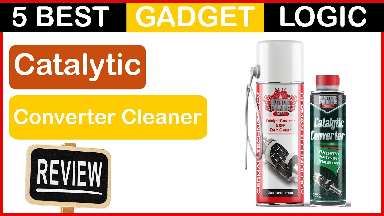 ✓ Best Rated Catalytic Converter Cleaner in 2023 🍳 Top 5 Tested