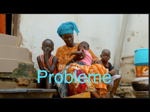 Birame Dieng - Problème (Clip Officiel)