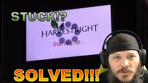 HarvestRight Freeze Dryer: stuck on "Starting up..." SOLVED