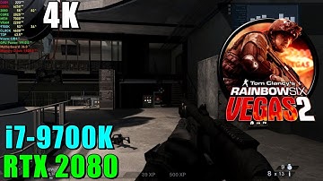 Rainbow Six Vegas 2 RTX 2080 & 9700K@4.6GHz - Max Settings 4K