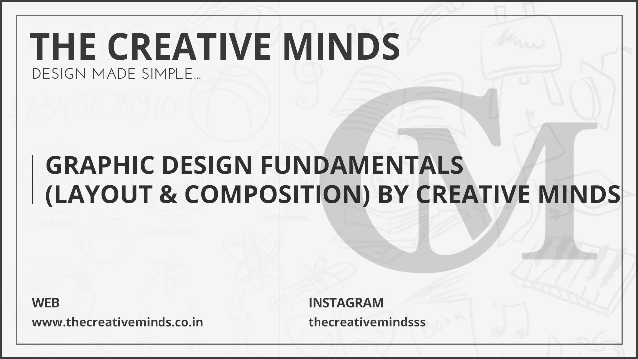 Graphic Design Fundamentals for Beginners (Layout & Composition) by The Creative Minds