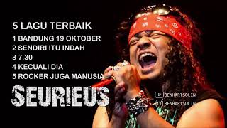 LAGU TERBAIK -  SEURIEUS CANDIL SEPANJANG MASA