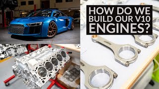 How do we build our V10 Lamborghini and Audi R8 engines?