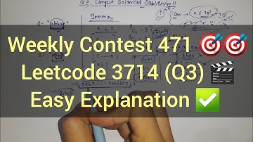 Weekly Contest 471 🔥 Longest Balanced Substring | Leetcode 3714 Q3 | O(n) HashMap Solution + Dry Run