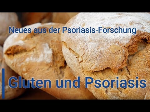 "Gluten und Psoriasis" - Neues aus der Schuppenflechte/ Psoriasis-Forschung
