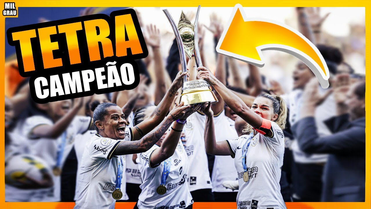CORINTHIANS 4X1 INTERNACIONAL | TETRA CAMPEÃO BRASILEIRO FEMININO ...