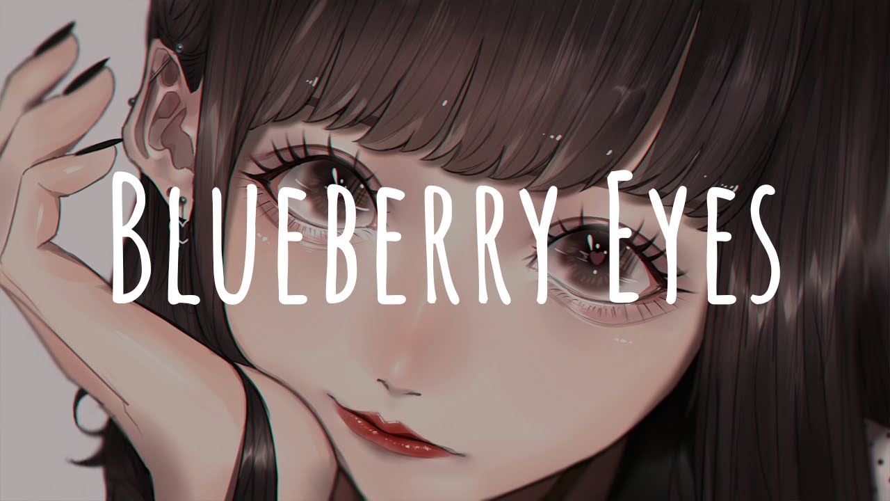 「Nightcore」 - Blueberry Eyes (MAX & SUGA of BTS)