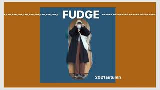 FUDGEっぽいfashion#1