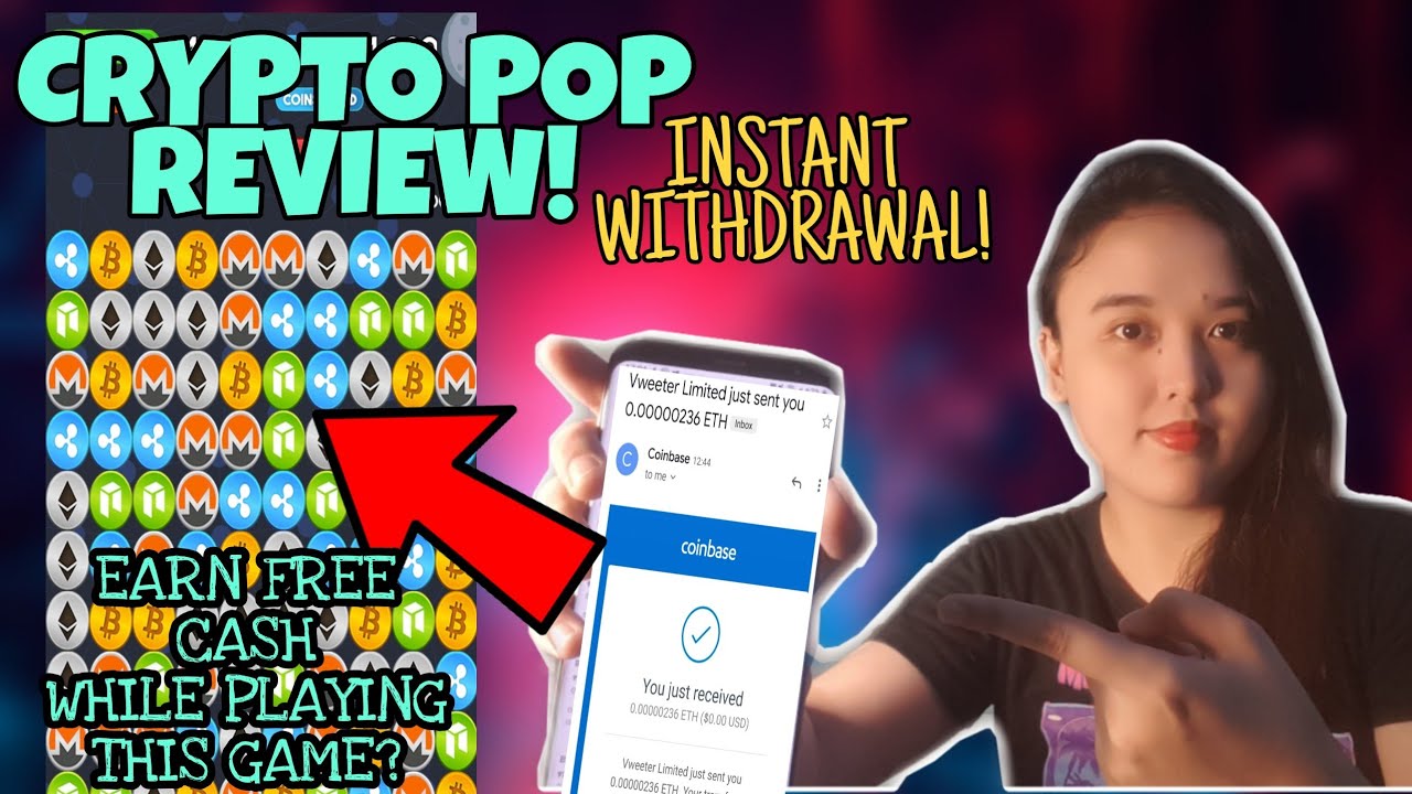 CryptoPop REVIEW! | FREE ETHERIUM WHILE PLAYING THIS GAME? INSTANT  WITHDRAWAL!?! - YouTube