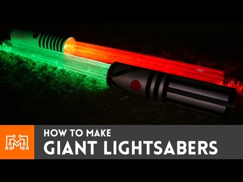 Giant Lightsabers (Star Wars) // How-To | I Like To Make Stuff