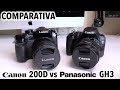 Canon 200D vs Panasonic GH3 | Comparativa
