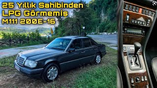 YENİ ARABAM! 25 YILLIK SAHİBİNDEN LPG Görmemiş W124 M111 200E16 MercedesBenz