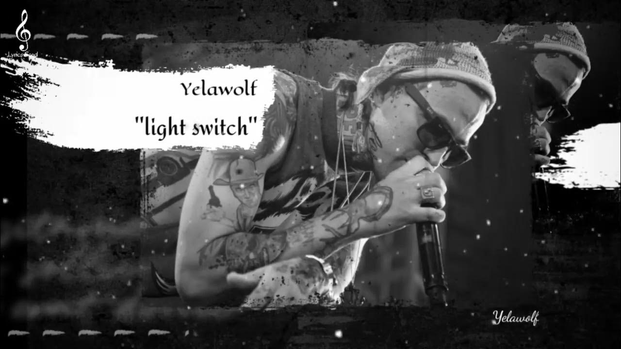 Yelawolf ''light switch'' (Song) yelawolf YouTube