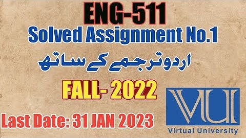 Eng511 Solved Assignment Fall 2022  || Assignment No.1 2023 || Rizwan Bin Rafiq