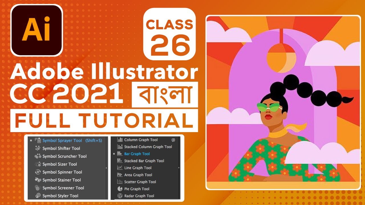 Adobe Illustrator CC 2021 Bangla Tutorial | Symbol Sprayer & Column Graph Tool | Class 26