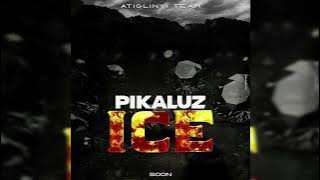 PIKALUZ  - ICE    AUDIO