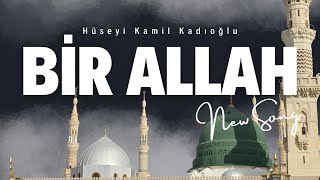 Bir Allah’tır Vusul Yeni İlahi Resimi