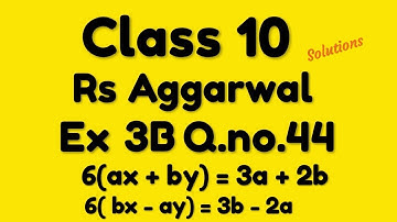 Rs Aggarwal Class 10 Ex 3B Question 44 Solutions || Linear Equations in two variables