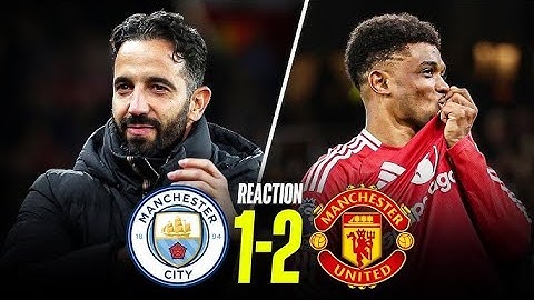 AMAD THE HERO! 🦸 Man United Stun City in Epic Derby Comeback | Man City 1-2 Man Utd