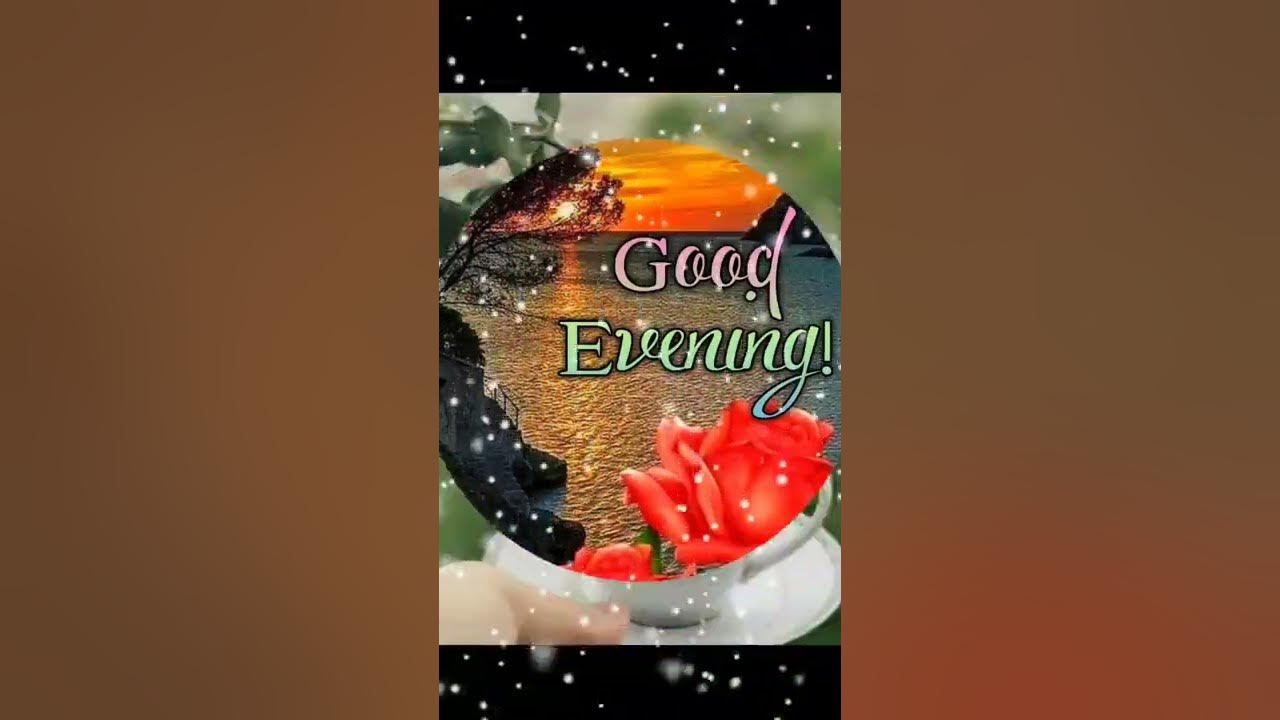 GOOD EVENING video