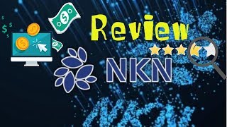 Криптовалюта NKN новости, обзор. О криптовалютах для чайников НКН