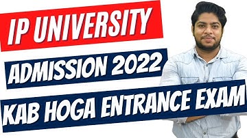 IP University Entrance exam update 🔥 admission 2022 🔥Application form Complete details