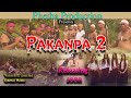 Pakanpa 2 Anal Naga Feature Film With English Subtitles
