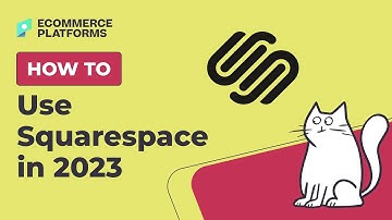 Squarespace Tutorial for Beginners (2023)