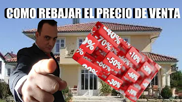 ¿Cuánto puede rebajar el precio de venta?