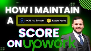 How I Keep a 100% Job Success Score on Upwork