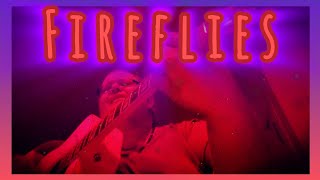 Fireflies | Original Song