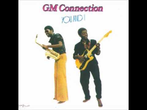 GM Connection - You and I