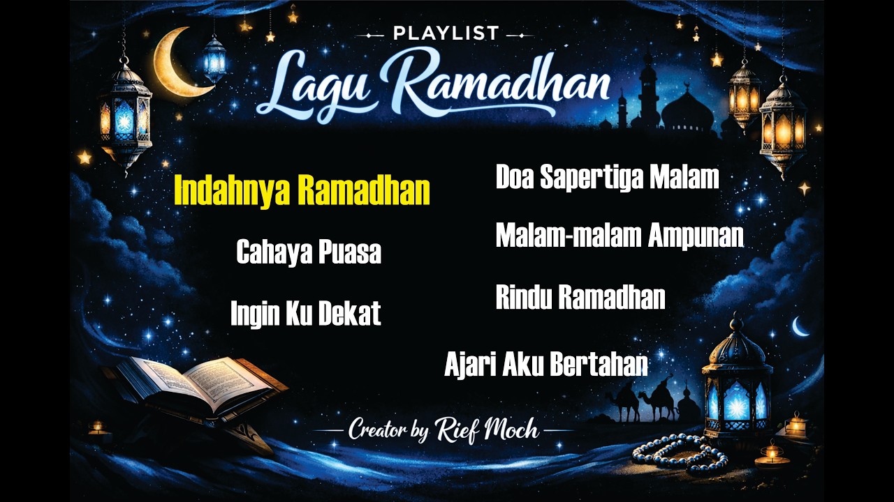 Kumpulan Lagu Ramadhan 2026 || Playlist Religi Menyentuh Hati | Rief Moch